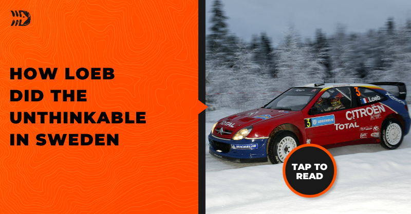 How Loeb did the unthinkable in Sweden – DirtFish